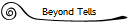 Beyond Tells