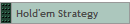 Hold'em Strategy
